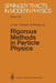 Rigorous Methods in Particle Physics by Sorin Ciulli