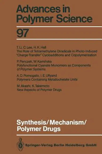 Synthesis/Mechanism/Polymer Drugs by M. Akashi