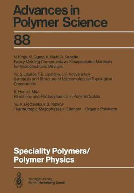 Speciality Polymers/Polymer Physics by Yu K. Godovsky