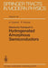Electronic Transport in Hydrogenated Amorphous Semiconductors by Harald Overhof
