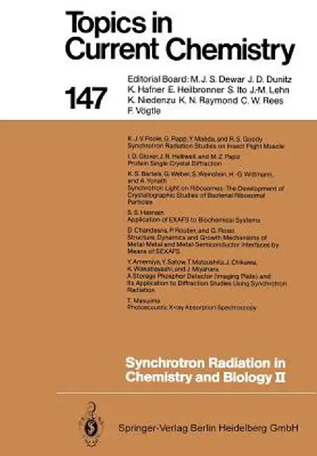Synchrotron Radiation in Chemistry and Biology II by Y. Amemiya