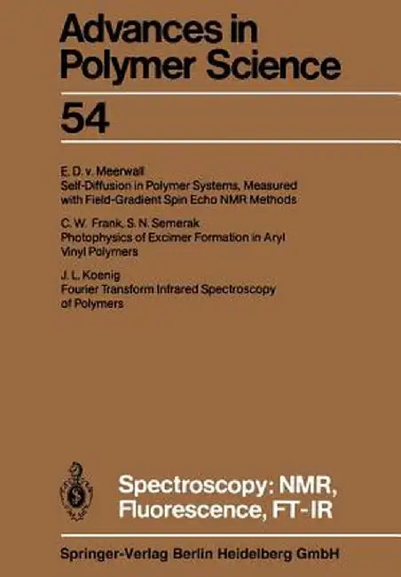 Spectroscopy: Nmr, Fluorescence, Ft-IR by C. W. Frank