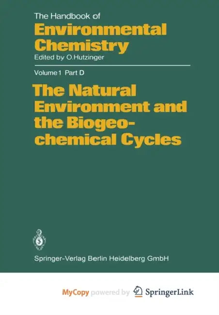 The Natural Environment and the Biogeochemical Cycles by Hoxton Mini Press
