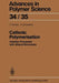 Cationic Polymerisation: Initiation Processes with Alkenyl Monomers by A. Gandini