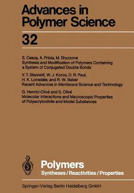 Polymers: Syntheses/Reactivities/Properties by Akihiro Abe