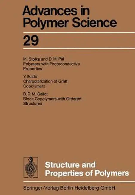Structure and Properties of Polymers by Akihiro Abe