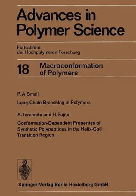 Advances in Polymer Science: Fortschritte Der Hochpolymeren-Forschung by Hans-Joachim Cantow