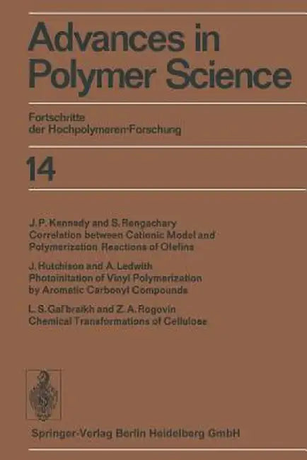 Advances in Polymer Science: Fortschritte Der Hochpolymeren-Forschung by Prof Dr H. -J Cantow
