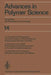 Advances in Polymer Science: Fortschritte Der Hochpolymeren-Forschung by Prof Dr H. -J Cantow