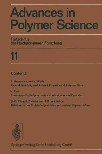 Advances in Polymer Science: Fortschritte Der Hochpolymeren-Forschung by H. -J Cantow