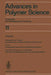 Advances in Polymer Science: Fortschritte Der Hochpolymeren-Forschung by H. -J Cantow