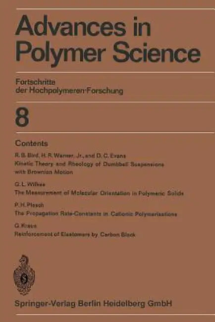 Advances in Polymer Science: Fortschritte Der Hochpolymeren-Forschung by Prof Dr H. -J Cantow
