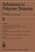 Advances in Polymer Science: Fortschritte Der Hochpolymeren-Forschung by Prof Dr H. -J Cantow