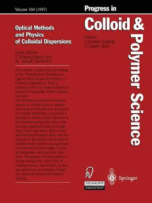 Optical Methods and Physics of Colloidal Dispersions by Thomas Palberg