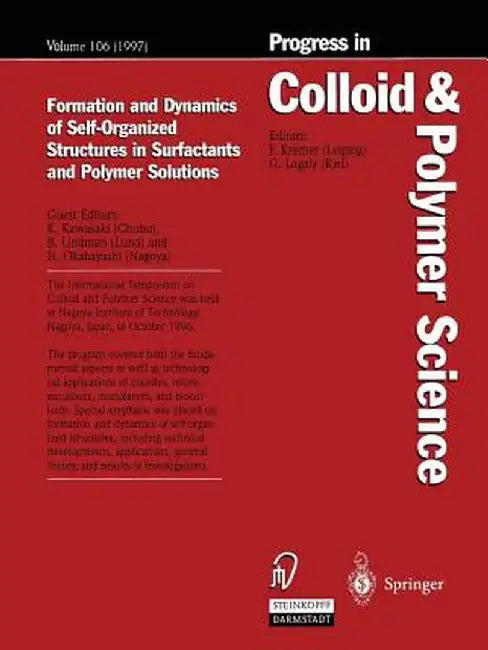Formation and Dynamics of Self-Organized Structures in Surfactants and Polymer Solutions by Kyoji Kawasaki
