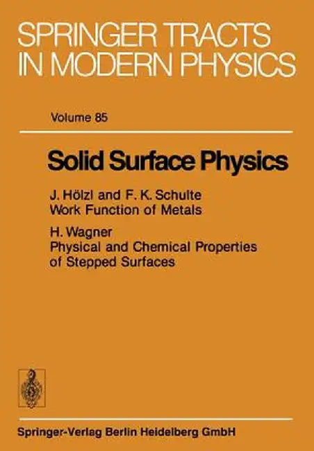 Solid Surface Physics by J. Hölzl