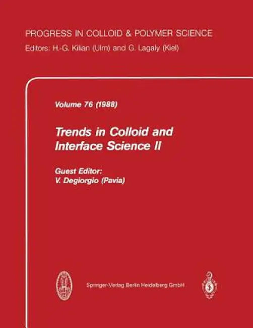 Trends in Colloid and Interface Science II by V. Degiorgio