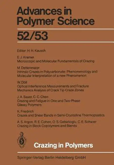 Crazing in Polymers by H. H. Kausch
