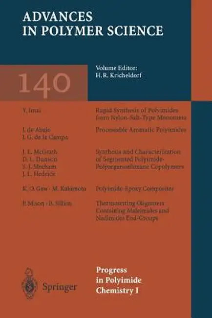 Progress in Polyimide Chemistry I by H. R. Kricheldorf