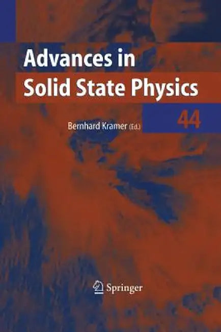 Advances in Solid State Physics by Bernhard Kramer