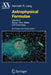 Astrophysical Formulae: Space, Time, Matter and Cosmology by Kenneth R. Lang