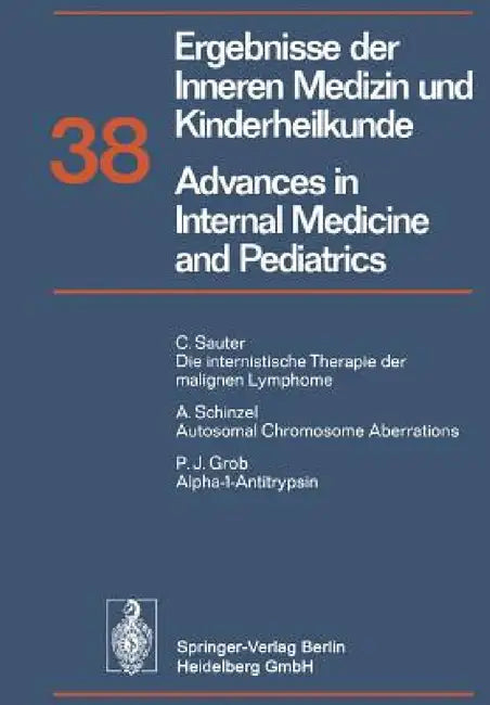 Ergebnisse Der Inneren Medizin Und Kinderheilkunde / Advances in Internal Medicine and Pediatrics by P. Frick, G. -A Von Harnack, G. a. Martini