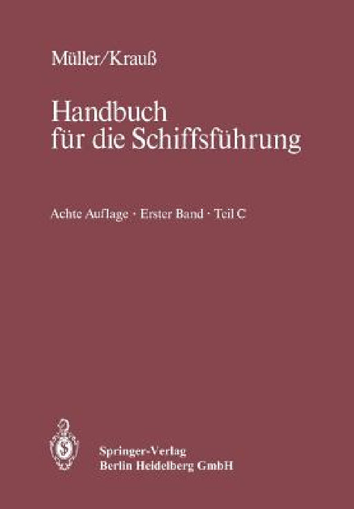 Navigation: Teil C: Funkpeilwesen, Hyperbelnavigation, Radar, Integrierte Navigation, Physik, Datenverarbeitung by B. Berking, K. H. Cepok, J. Grimm