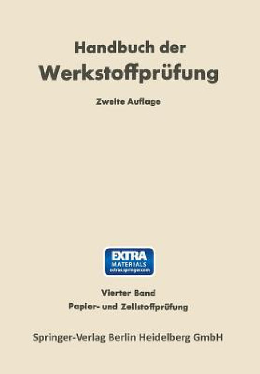 Papier- Und Zellstoff-Prüfung by Erich Siebel, Rudolph Korn, Rudolph Korn