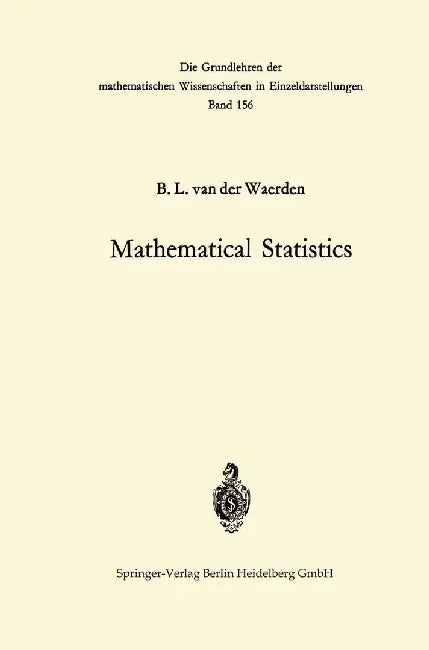 Mathematical Statistics by Bartel Leendert Van Der Waerden