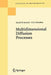 Multidimensional Diffusion Processes by Daniel W. Stroock