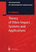 Theory of Vibro-Impact Systems and Applications by Vladimir I. Babitsky