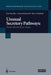 Unusual Secretory Pathways: From Bacteria to Man by Karl Kuchler