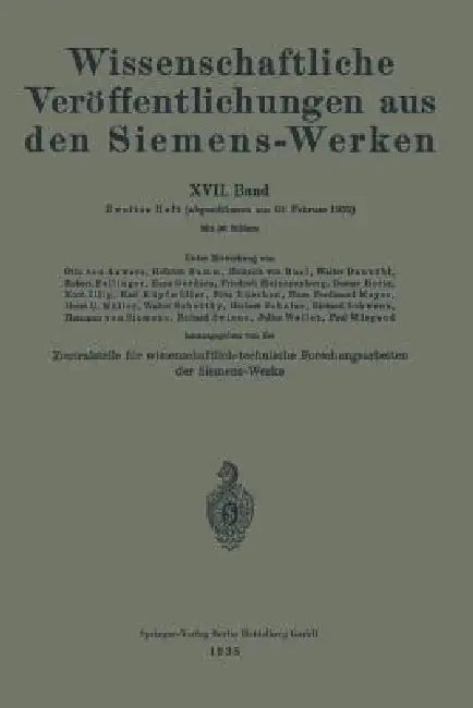 Wissenschaftliche Veröffentlichungen Aus Den Siemens-Werken: XVII. Band by Rudolf Bingel, Hellmut Bumm, Heinrich Von Buol