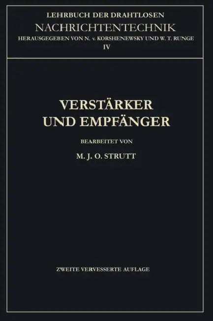 Verstärker Und Empfänger by Maximilian Julius Otto Strutt, Nicolai Von Korshenewsky, Wilhelm T. Runge