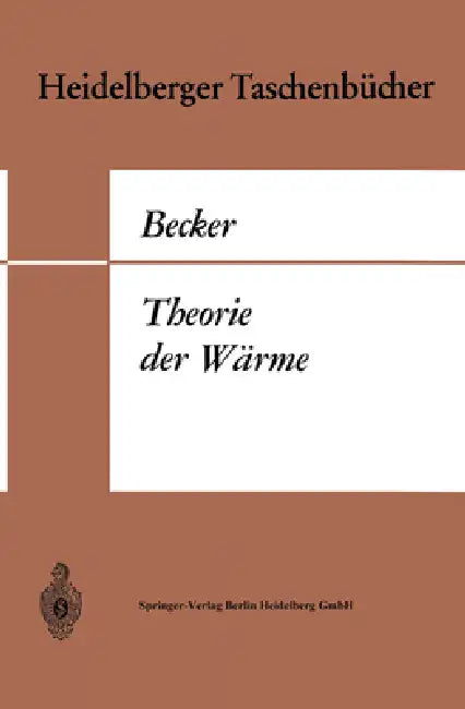 Theorie der Wärme by Richard Becker