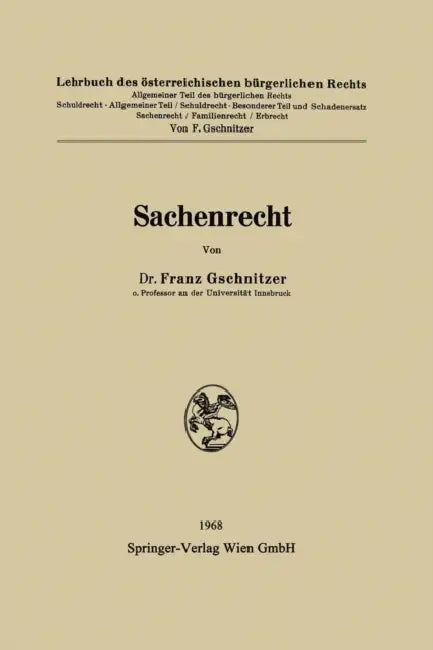 Sachenrecht by Franz Gschnitzer