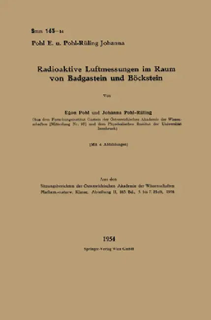 Radioaktive Luftmessungen im Raum von Badgastein und Böckstein by Egon Pohl, Johanna Pohl-Rüling