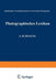 Photographisches Lexikon: Alphabetisches Nachschlagebuch Für Den Praktischen Photographen by Julius Karl Schnauss, Karl De Roth