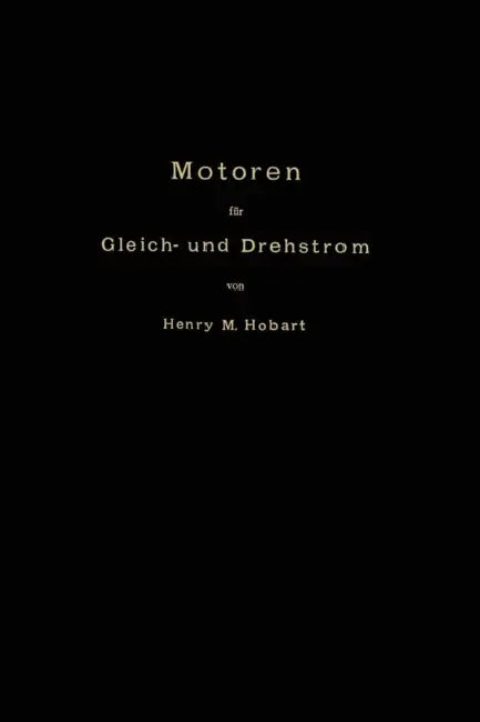 Motoren Für Gleich- Und Drehstrom by Hobart Punga