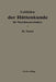 Leitfaden Der Hüttenkunde Für Maschinentechniker by Kurt Sauer
