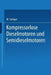 Kompressorlose Dieselmotoren Und Semidieselmotoren by Myron Seiliger