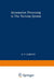 Information Processing in the Nervous System: Proceedings of a Symposium Held at the State University of New York at Buffalo 21st-24th October, 1968 by K. N. Leibovic