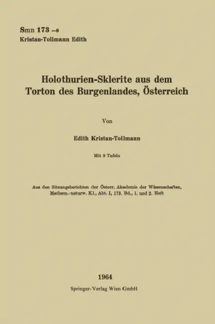 Holothurien-Sklerite Aus Dem Torton Des Burgenlandes, Österreich by Edith Tollmann