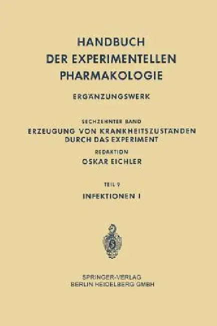 Infektionen I by Zénon-Marcel Bacq, Johannes Carl Bock, Gustav V. R. Born