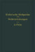 Elektrische Meßgeräte Und Meßeinrichtungen by A. Palm