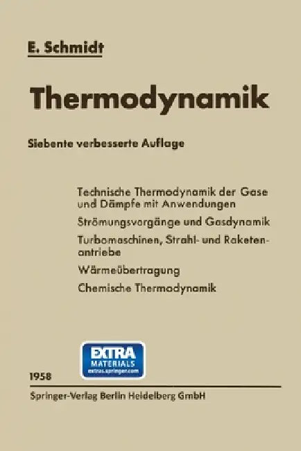 Einführung in die Technische Thermodynamik und in die Grundlagen der chemischen Thermodynamik by Ernst Schmidt