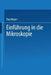 Einführung in Die Mikroskopie by Paul Mayer