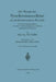 Die Theorie Der Synchronmaschine Im Nichtstationären Betrieb: Mit Anwendungsbeispielen Und Unter Berücksichtigung Der Modernen Amerikanischen Literatu by Theodor Laible