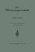 Die Ölfeuerungstechnik by Otto A. Essich