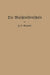 Die Maschinistenschule: Vorträge Über Die Bedienung Von Dampfmaschinen Und Dampfturbinen Zur Ablegung Der Maschinistenprüfung by Friedrich Oskar Morgner